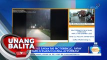 Negosyanteng sakay ng motorsiklo, patay matapos barilin habang naka-livestream | UB