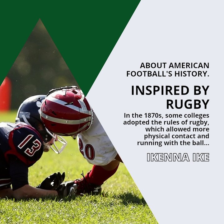  IKENNA IKE 10 FUN FACTS ABOUT AMERICAN FOOTBALL’S HISTORY (PART 1