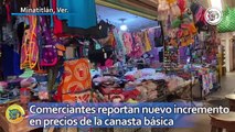 Comerciantes de Minatitlán reportan nuevo incremento en precios de la canasta básica