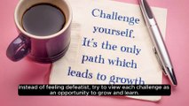 Embrace Challenges as Opportunities #motivation