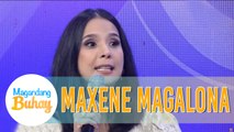 Maxene shares her mental state before | Magandang Buhay