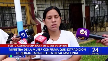 Sergio Tarache: MIMP confirma que proceso de extradición de feminicida está en su fase final