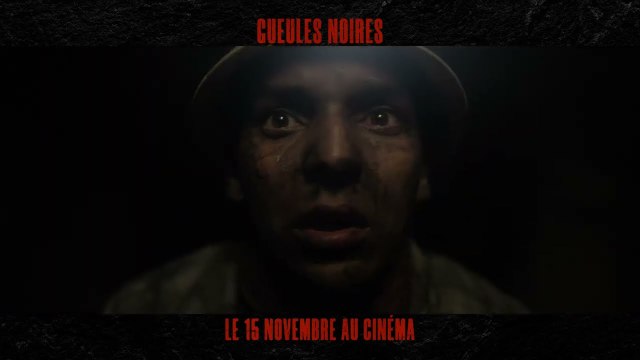 Gueules noires - Bande-annonce #1 [VF|HD1080p]