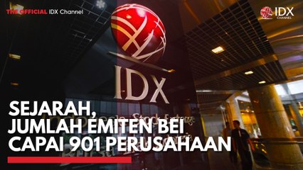 Sejarah, Jumlah Emiten BEI Capai 901 Perusahaan
