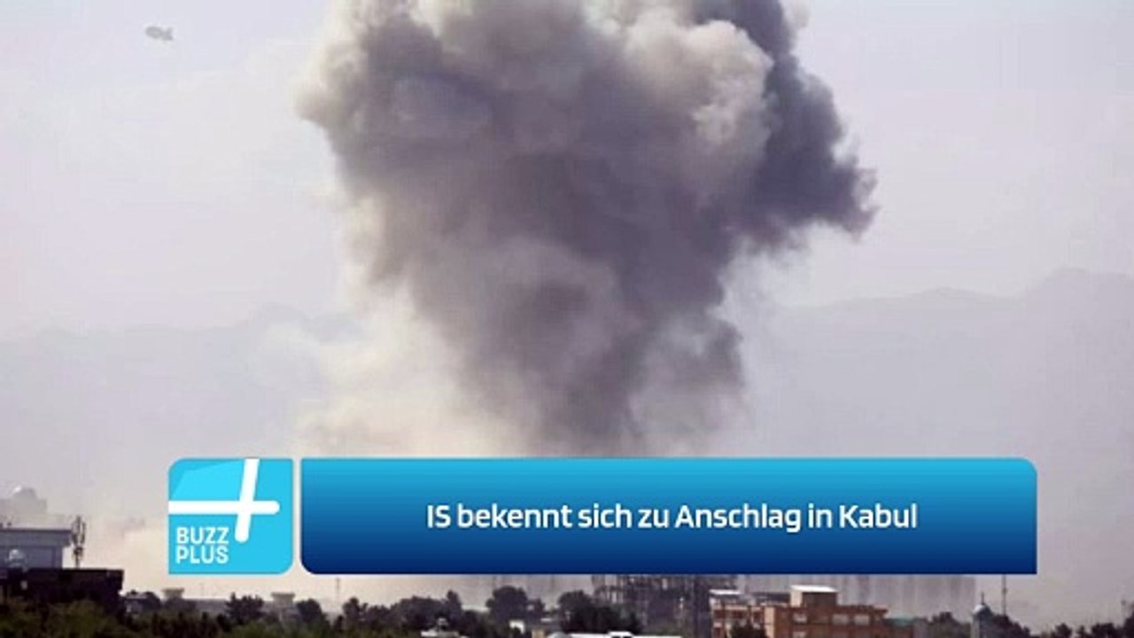 IS bekennt sich zu Anschlag in Kabul