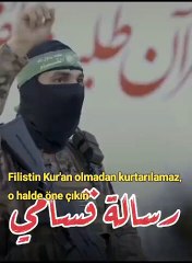 Kassam Tugayları: Filistin, Kur'an olmadan kurtarılamaz