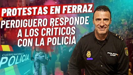 ¿Ha sido DESMEDIDA la ACTUACIÓN POLICIAL en FERRAZ? Alfredo Perdiguero responde
