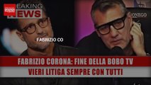Fabrizio Corona, Fine Della Bobo Tv: Vieri Litiga Sempre Con Tutti!