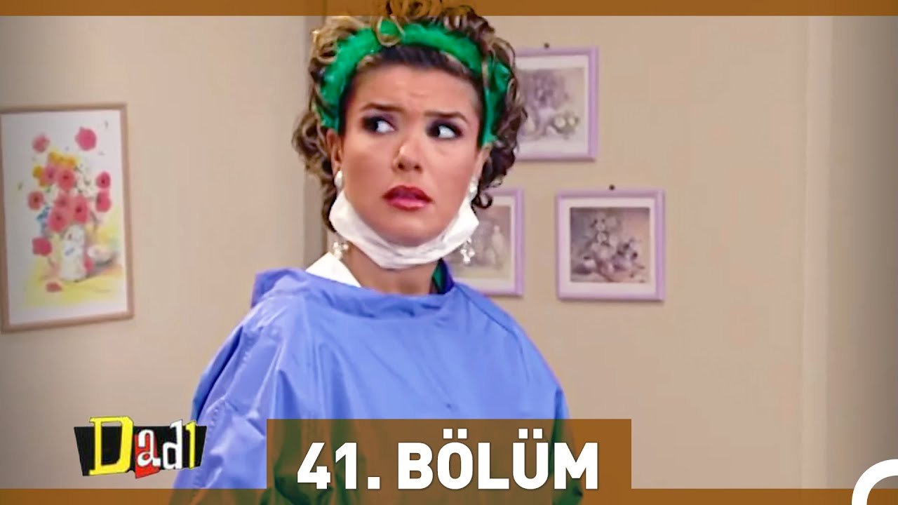 Dadı 41. Bölüm HD