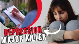 Depression : Major Killer