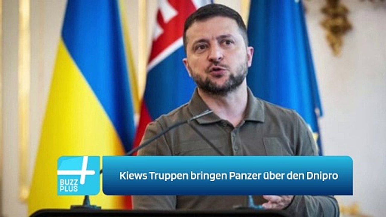 Kiews Truppen bringen Panzer über den Dnipro
