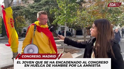 El joven más indignado con Sánchez que ha decidido ponerse en huelga de hambre y encadenarse en el Congreso