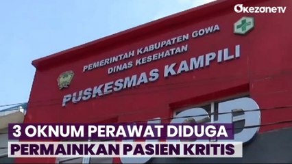 3 Oknum Perawat Puskesmas Diduga Permainkan Pasien Kritis di Gowa