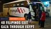 40 Filipinos exit Gaza through Rafah Crossing