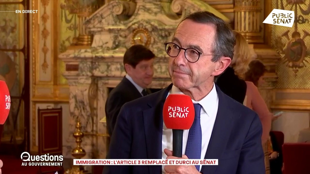 Immigration : « On aura totalement transformé le texte initial », se félicite Bruno Retailleau