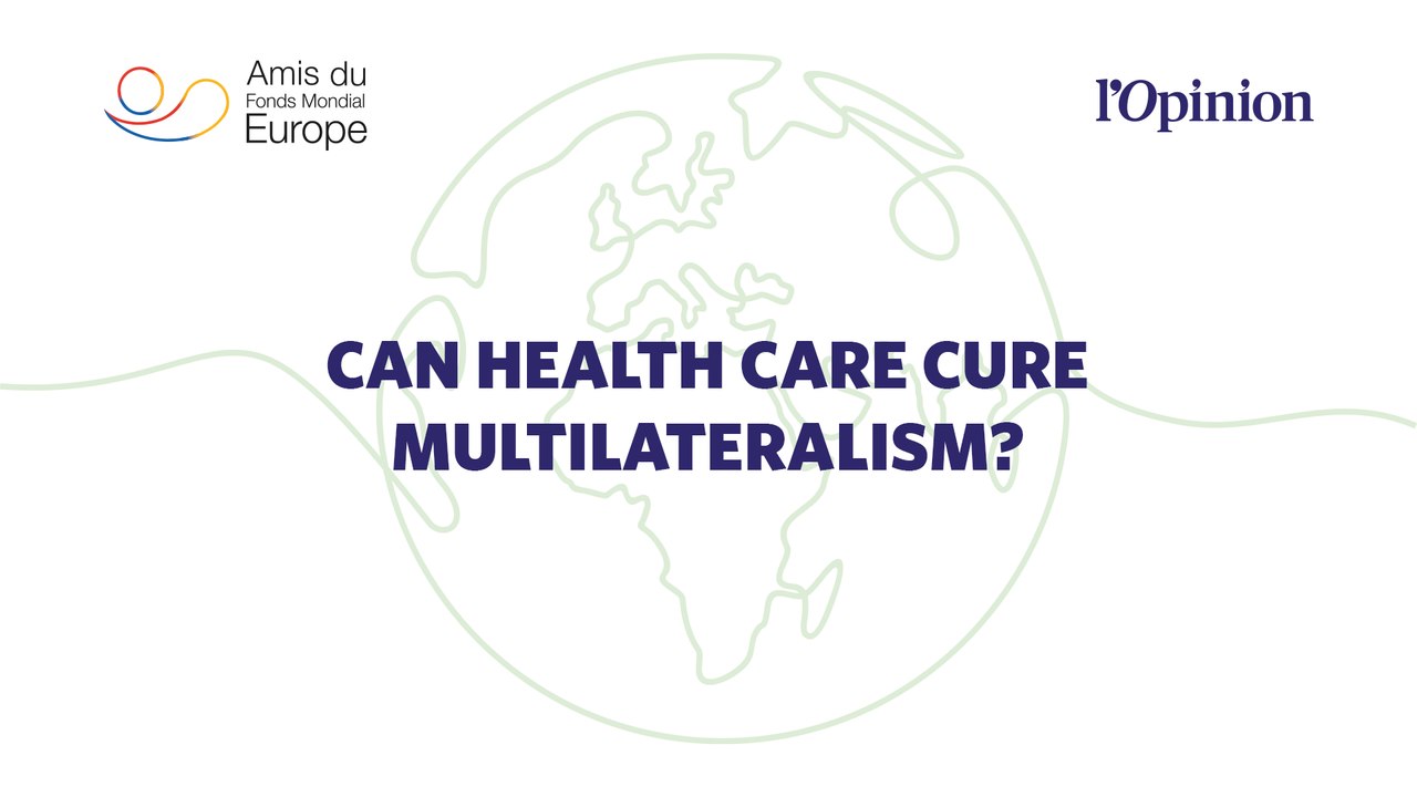 Can health care cure multilateralism?