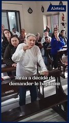 Tania, 73 ans, baptisée !