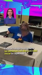 Gafas que ayudan a los ciegos a través del sonido