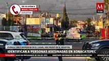 Identifican a cinco personas asesinadas en Xonacatepec