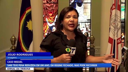 Caso Miguel: Sarí teve pena reduzida em um ano, em regime fechado, mas pode recorrer