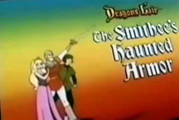 Dragon's Lair Dragon’s Lair E004 The Smithee’s Haunted Armor