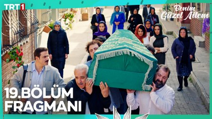 Benim Güzel Ailem 19. Bölüm Fragmanı