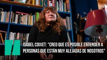 Entrevista a Isabel Coixet: 