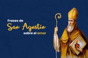 Frases de San Agustín sobre el amor
