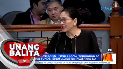 Paggamit sa contingent fund bilang pandagdag sa confidential funds, isinusulong na ipagbawal na | UB