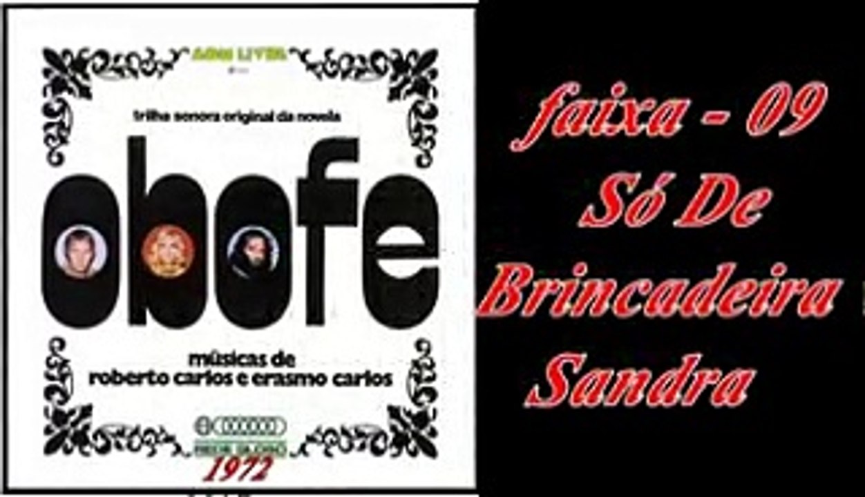 faixa - 09 - Só De Brincadeira - Sandra -