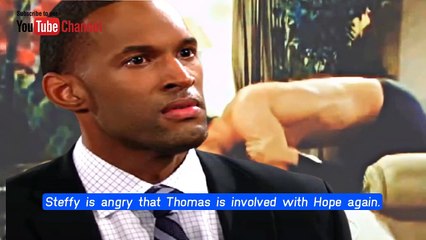 Thomas slapped Steffy, forbidding her to interfere with his & Hope's love The Bo
