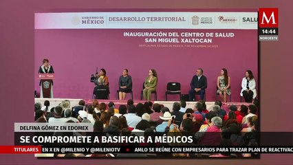 En Edomex, Delfina Gómez promete basificación a médicos