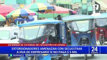 Los Olivos: extorsionadores amenaza a empresario con secuestrar a su hija