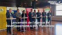 Montpellier : Lancement de l'Agence de Développement et des Transitions