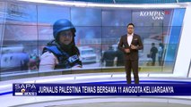 Rumah Jadi Target Serangan Israel, Jurnalis Asal Palestina Tewas Bersama 11 Anggota Keluarganya