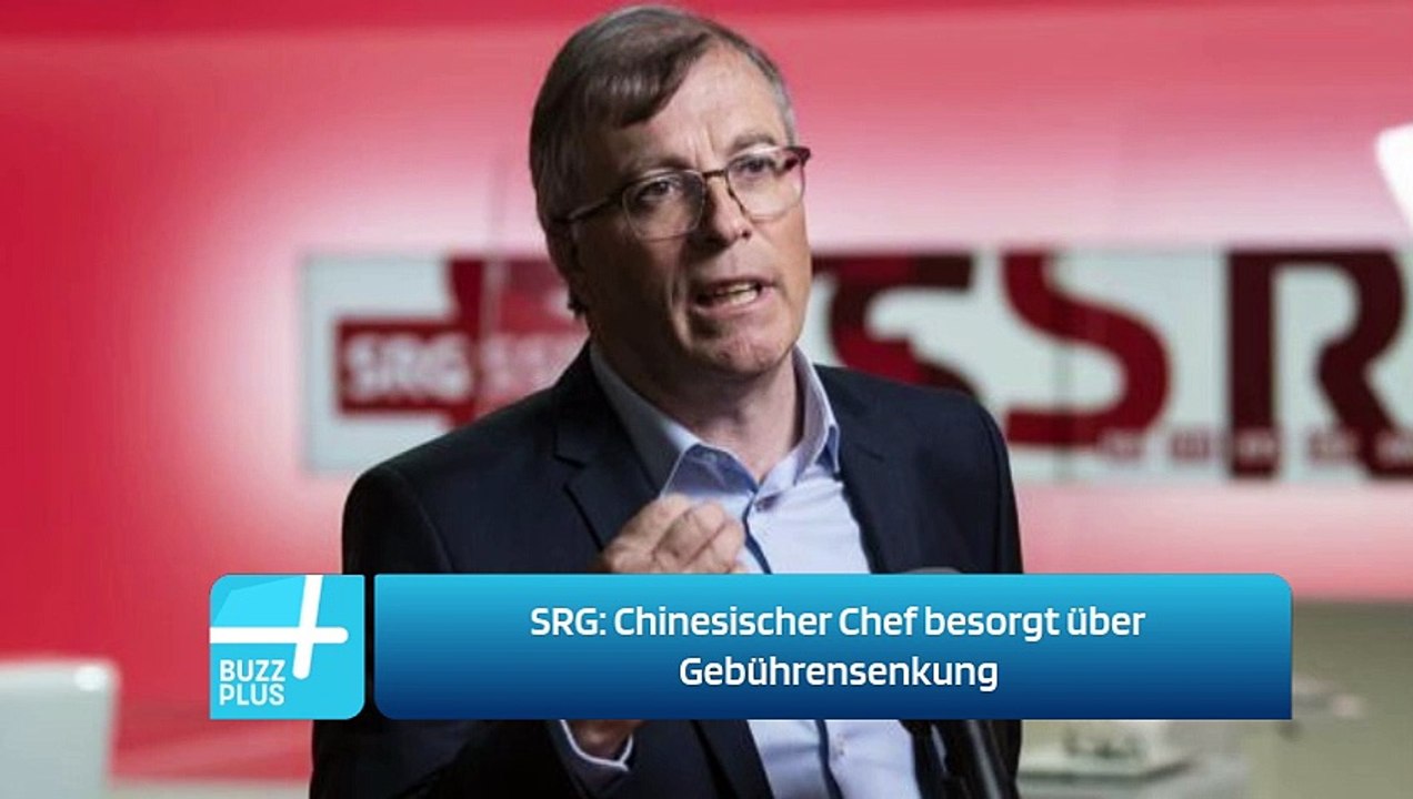 SRG: Chinesischer Chef besorgt über Gebührensenkung