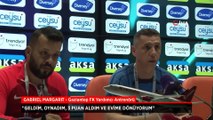 Gaziantep FK Yardımcı Antrenörü Gabriel Margarit: Geldim, oynadım, 3 puan aldım ve evime dönüyorum
