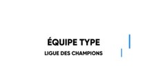 Ligue des Champions : l’équipe type de la 4e journée
