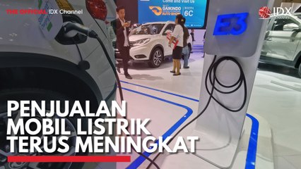 Penjualan Mobil Listrik Terus Meningkat