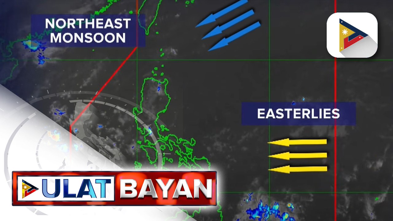 Amihan, nakaaapekto sa extreme northern Luzon habang easterlies naman sa Southern Luzon, Visayas...