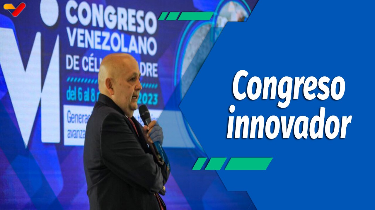 Actitud Saludable | VI Congreso Venezolano de Células Madre realizado con éxito el IVIC