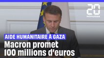 Guerre Hamas – Israël : La France va porter son aide à Gaza à 100 millions d'euros