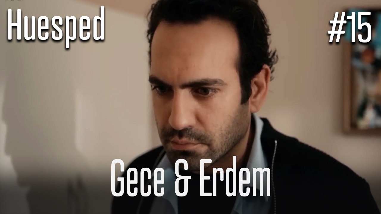 Gece&Erdem #15 - Huésped