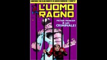 L,UOMO RAGNO---PETER PARKER E UN CRIMINALE