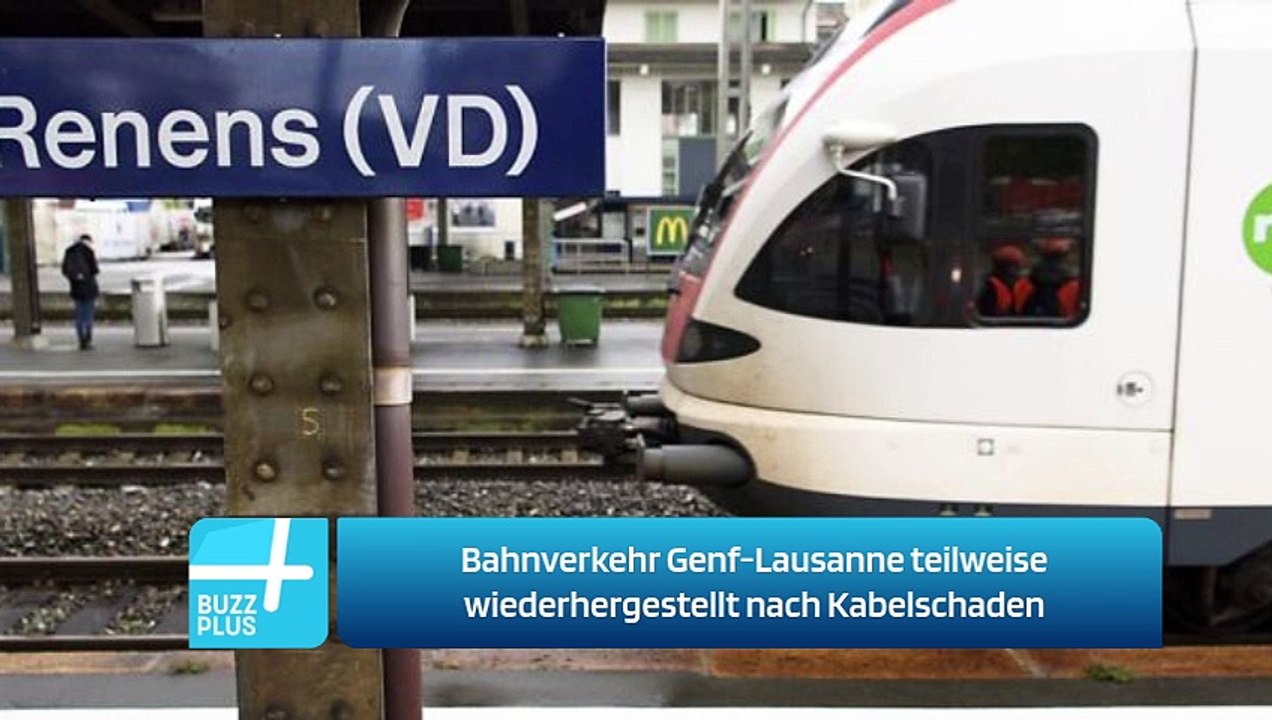 Bahnverkehr Genf-Lausanne teilweise wiederhergestellt nach Kabelschaden