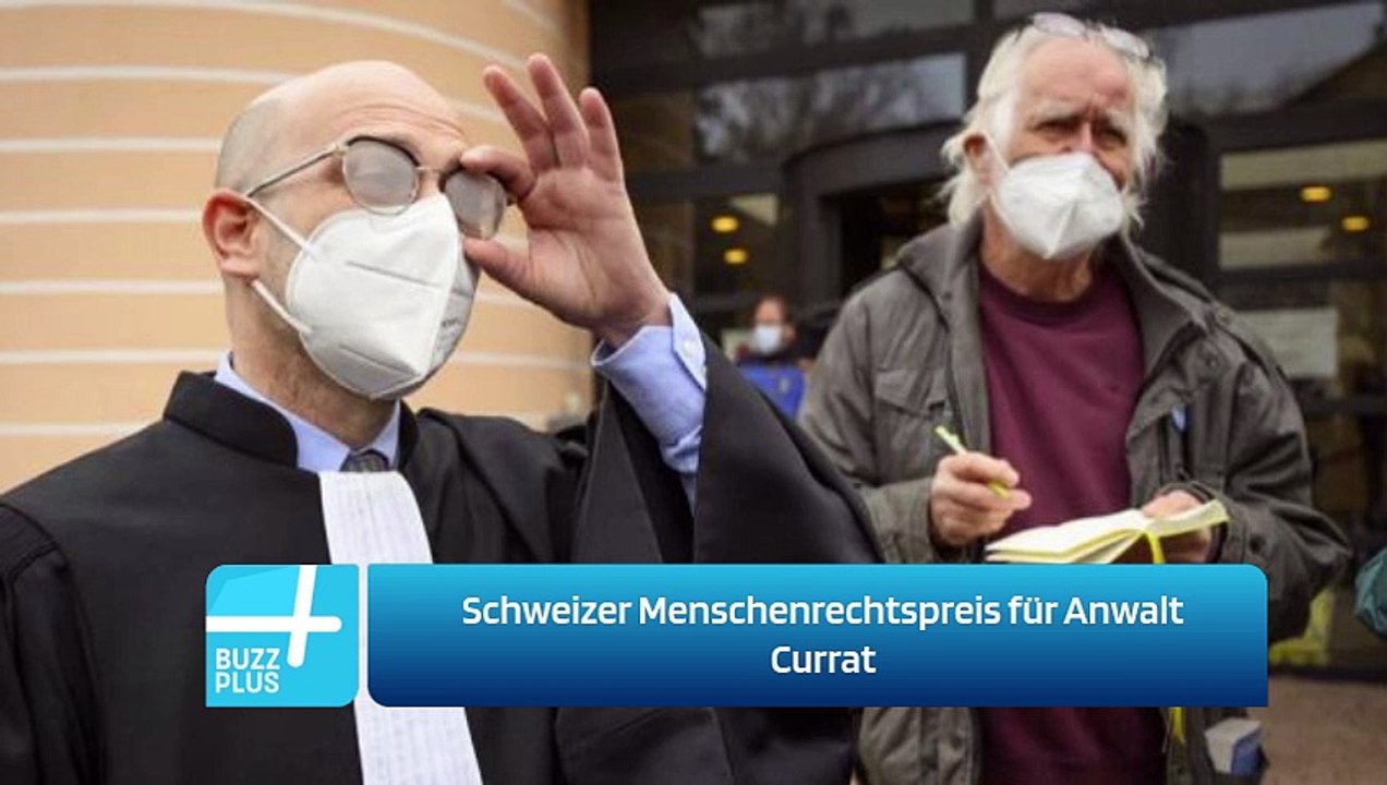 Schweizer Menschenrechtspreis für Anwalt Currat