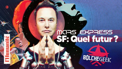 La SF sert-elle encore à quelque chose ?