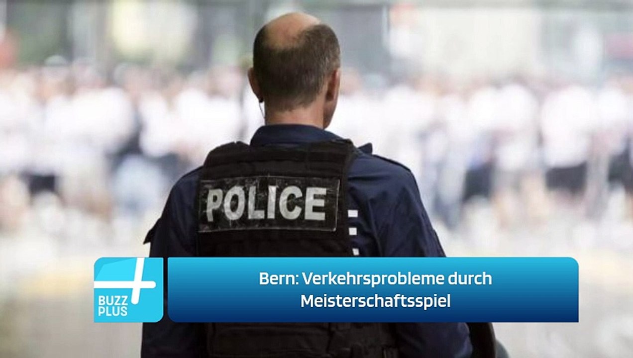Bern: Verkehrsprobleme durch Meisterschaftsspiel