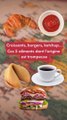 Croissants, burgers, ketchup... Ces aliments dont l'origine est trompeuse