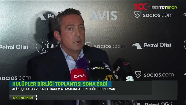 Maçlardan tek tek örnekler veren Ali Koç'tan Kulüpler Birliği Toplantısı sonrası hakemlere sert tepki: Değişmeleri lazım